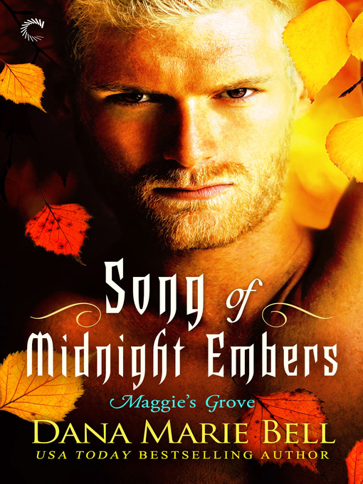 Title details for Song of Midnight Embers by Dana Marie Bell - Wait list